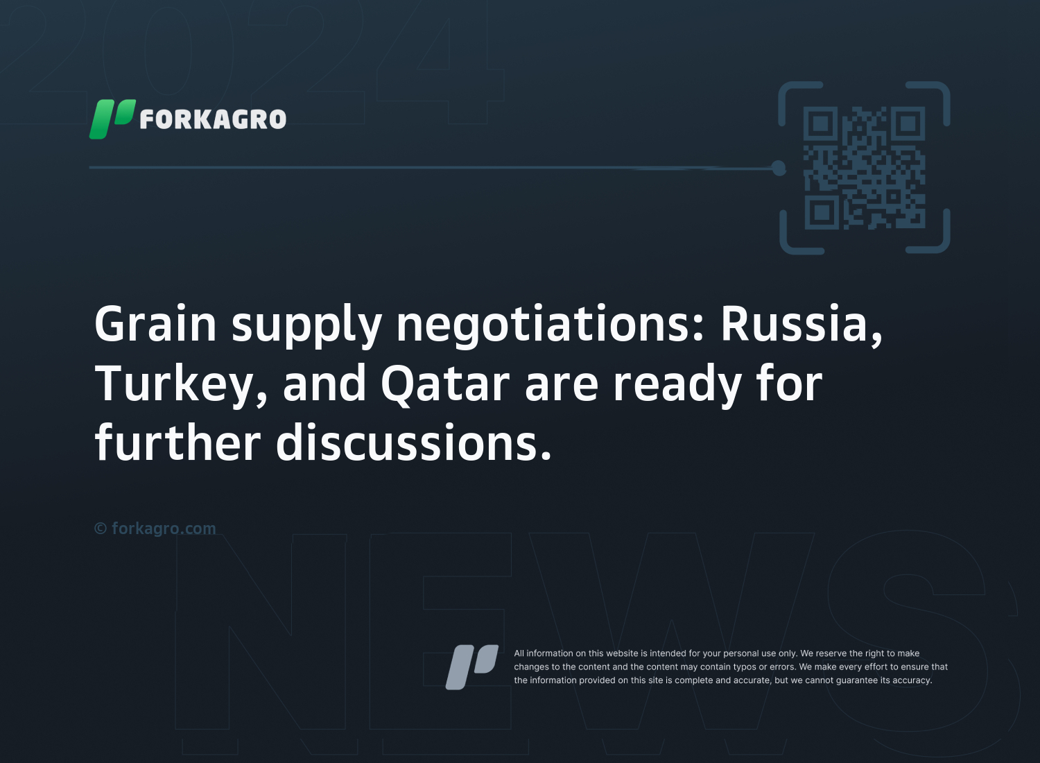 Grain supply negotiations: Russia, Turkey, and Qatar are ready for further discussions.