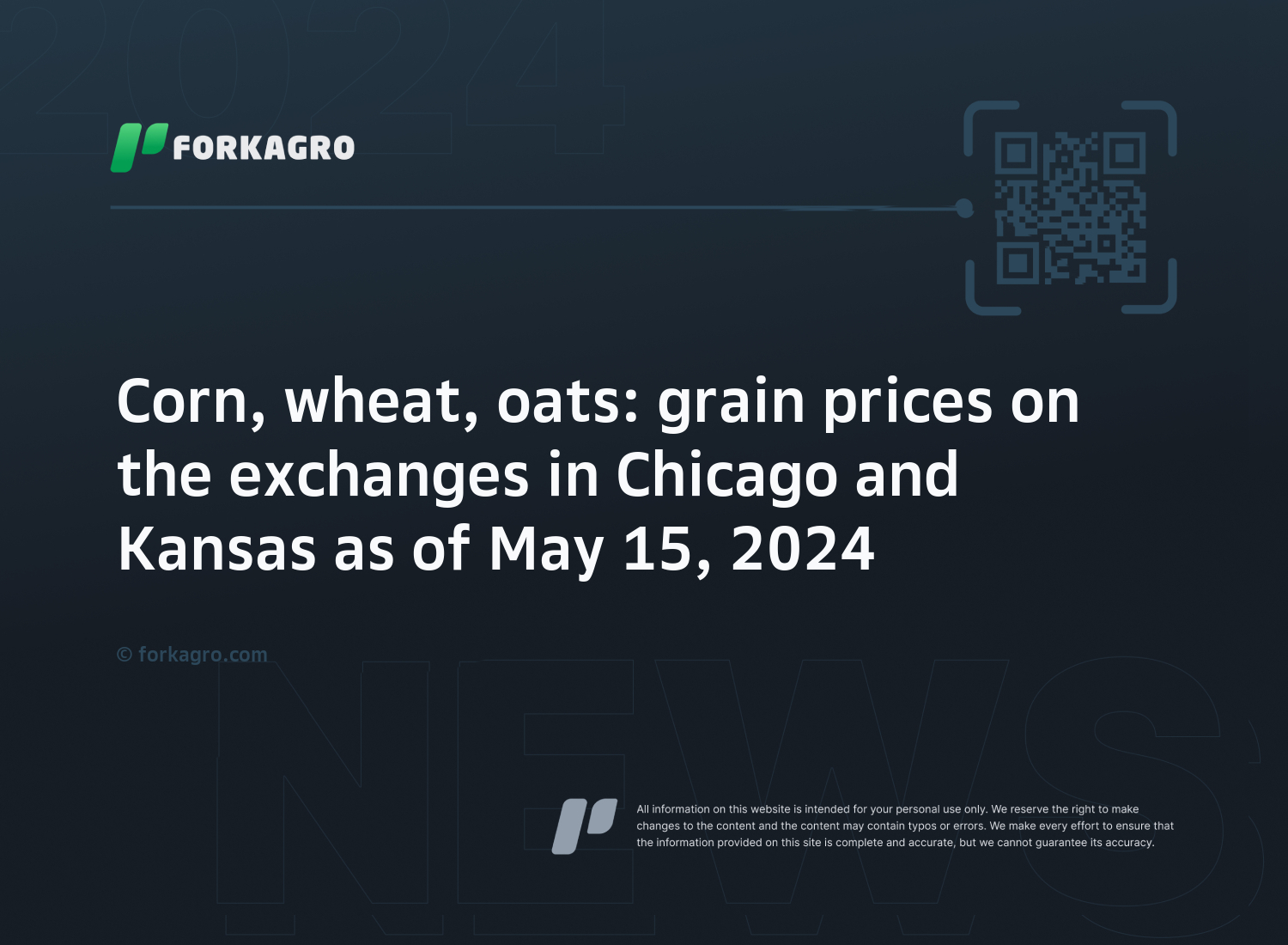 Corn, wheat, oats: grain prices on the exchanges in Chicago and Kansas as of May 15, 2024
