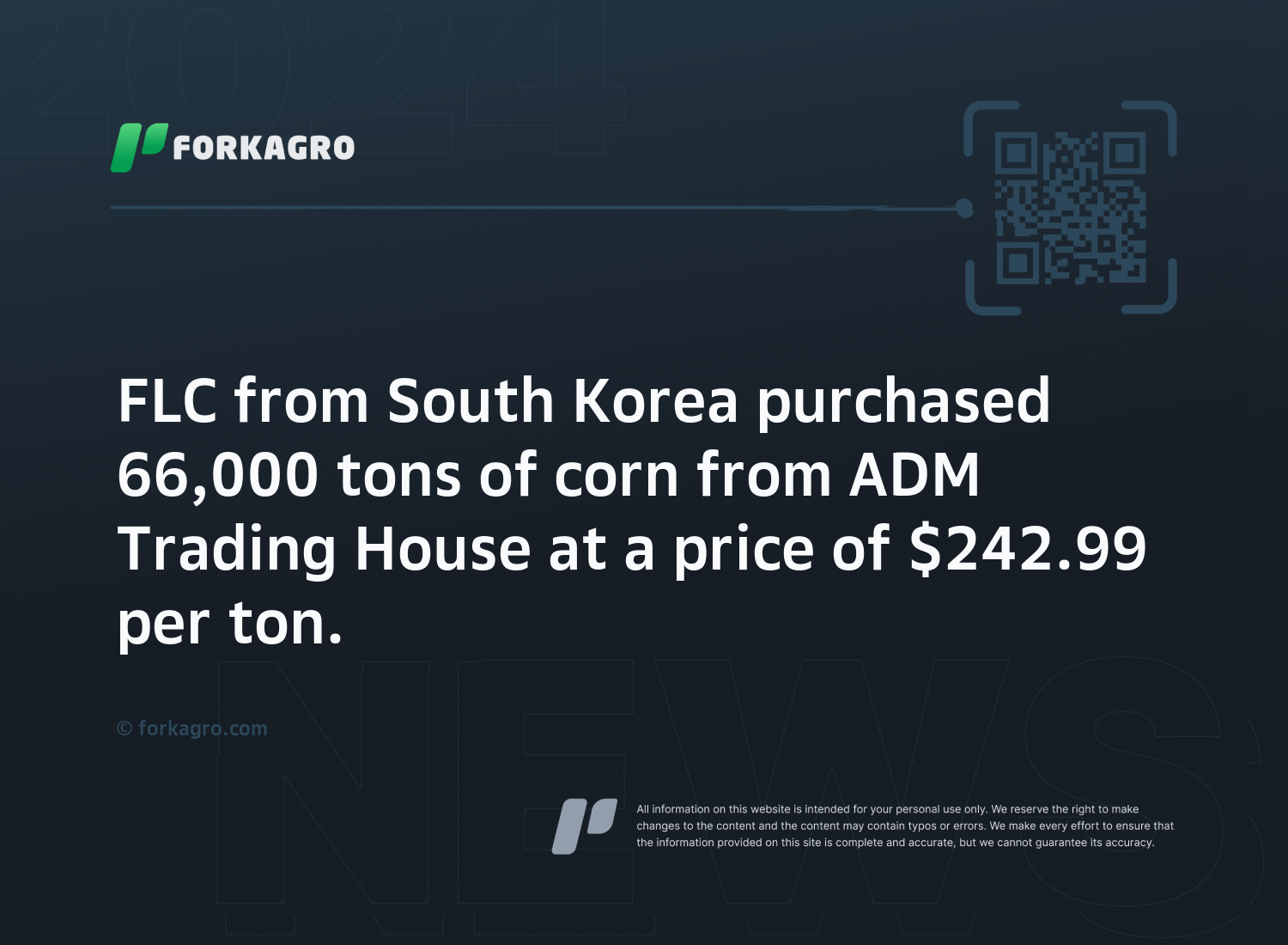 FLC from South Korea purchased 66,000 tons of corn from ADM Trading House at a price of $242.99 per ton.