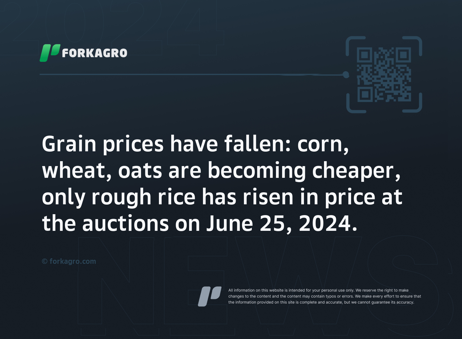 Grain prices have fallen: corn, wheat, oats are becoming cheaper, only rough rice has risen in price at the auctions on June 25, 2024.